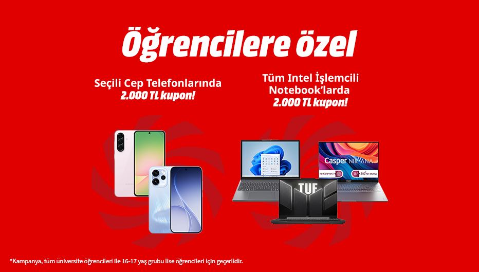 MediaMarkt'tan Öğrencilere Özel Seçili Cep Telefonları ve Tüm Intel İşemcili Notebook’larda Geçerli 2.000 TL Kupon Desteği!