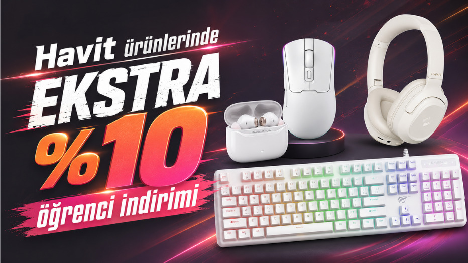 HAVIT Ürünlerinde Ekstra %10 Öğrenci İndirimi