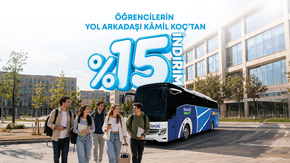 Kamil Koç’tan Öğrencilere Özel %15’e Varan İndirim!