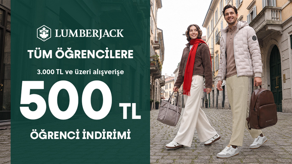 LUMBERJACK'ten Tüm Öğrencilere 500TL Öğrenci İndirimi - LUMBERJACK öğrenci fırsatı