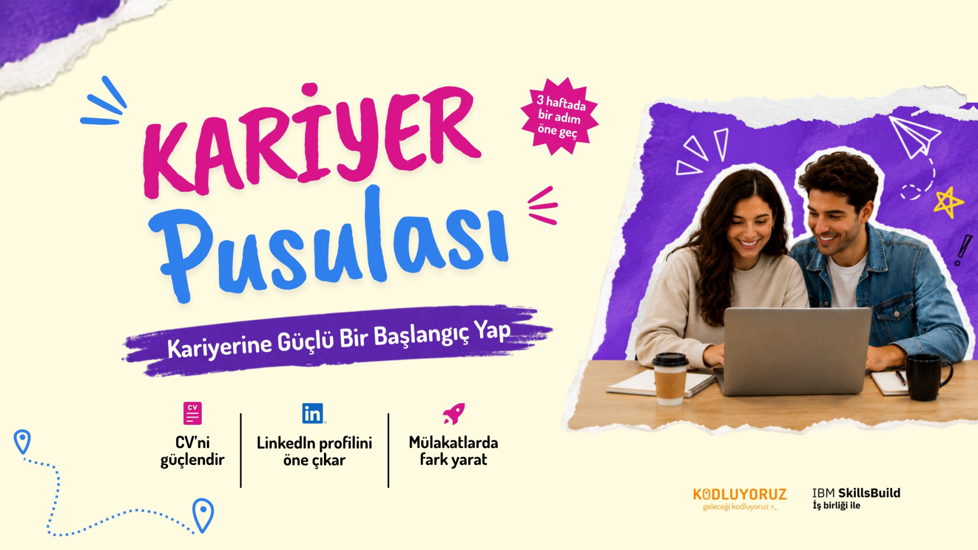 IBM x Kodluyoruz: Kariyer Pusulası - Kodluyoruz öğrenci fırsatı