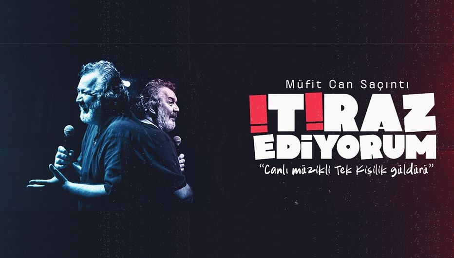 biletinial'da Öğrencilere Müfit Can Saçıntı - İtiraz Ediyorum Tiyatro Oyunu %20 İndirimli!