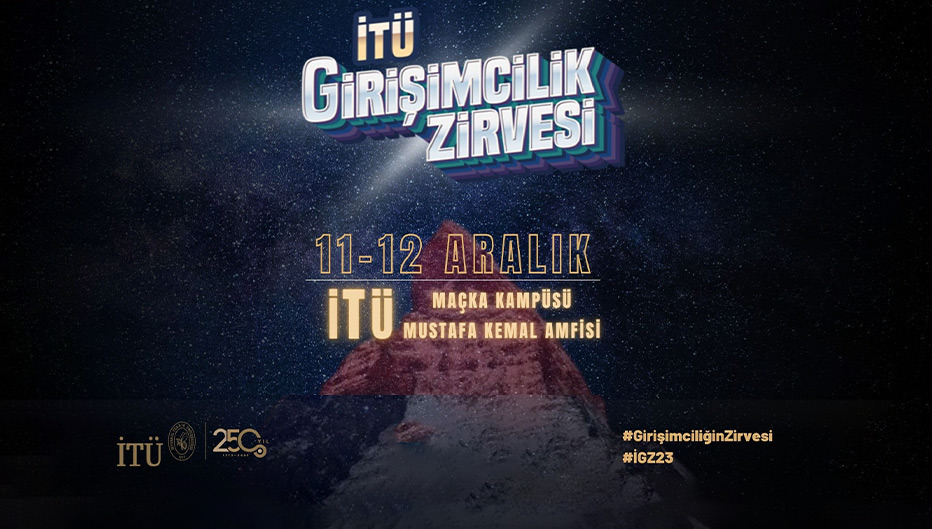 İTÜ Girişimcilik Zirvesinde Buluşuyoruz!