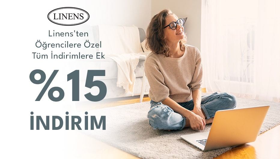 Linens'ten Öğrencilerine Özel Tüm İndirimlere Ek + %15 İNDİRİM!