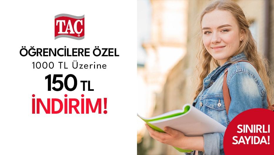 TAÇ'dan Tüm Öğrencilere 150TL Öğrenci İndirimi!