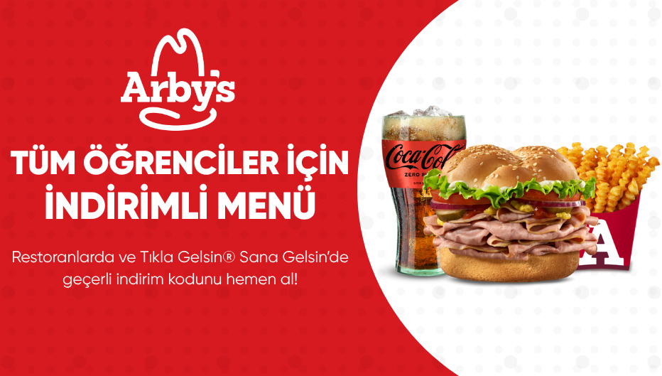 Arby's®'ten Tüm Öğrencilere İndirimli Menü! - Arby's öğrenci fırsatı
