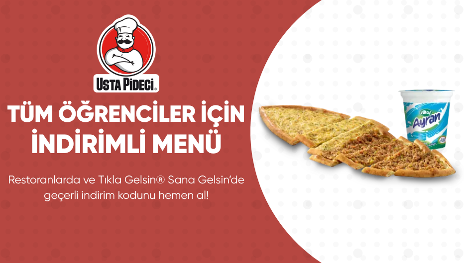 Usta Pideci öğrenci indirimi